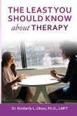 The Least You Should Know about Therapy