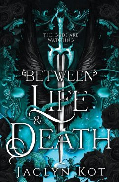 Between Life and Death - Kot, Jaclyn