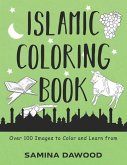Islamic Coloring Book: Over 100 Pages to Color and Learn From