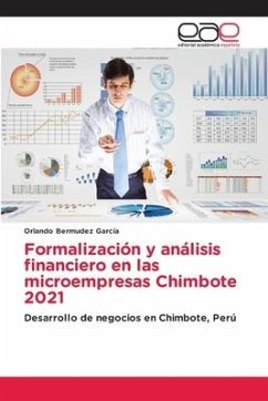 Formalización y análisis financiero en las microempresas Chimbote 2021 - Bermudez García, Orlando