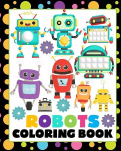 Robots Coloring Book - Club, The Little Learners