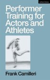 Performer Training for Actors and Athletes (eBook, PDF)