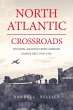 North Atlantic Crossroads: The Royal... - Bild 1