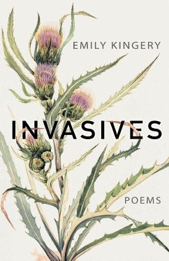 Invasives - Kingery, Emily