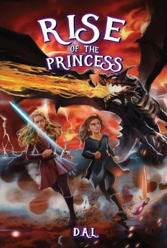 Rise of the Princess - L, D. A.