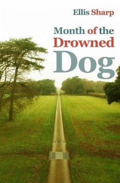 Month of the Drowned Dog - Sharp, Ellis