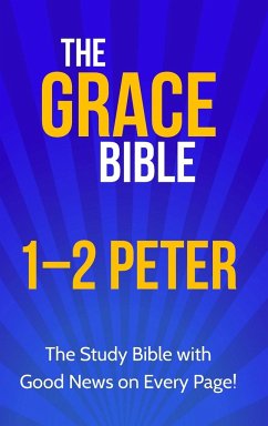 The Grace Bible - Ellis, Paul