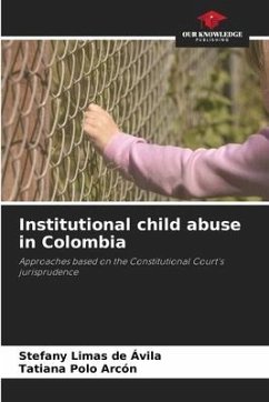 Institutional child abuse in Colombia - Limas de Ávila, Stefany;Polo Arcón, Tatiana