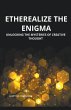 Etherealize the Enigma - Bild 1