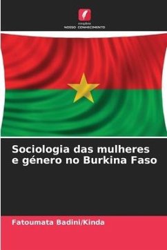 Sociologia das mulheres e género no Burkina Faso - Badini/Kinda, Fatoumata