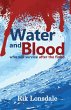Water and Blood - Bild 1