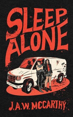 Sleep Alone - McCarthy, J. A. W.