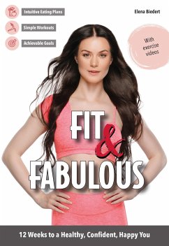 Fit & Fabulous - Biedert, Elena