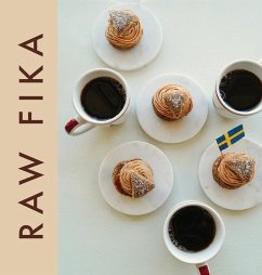 RAW FIKA - Develi, Nazli; Nilsson, Stella