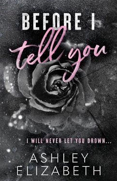 Before I Tell You - Elizabeth, Ashley