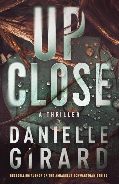 Up Close - Girard, Danielle