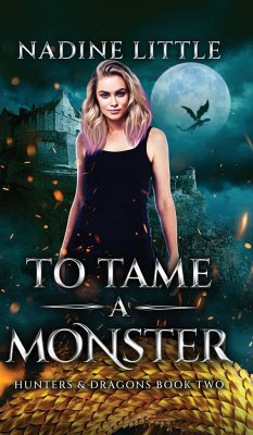 To Tame a Monster - Little, Nadine