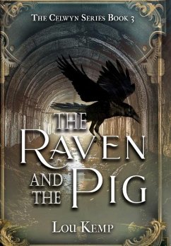 The Raven and the Pig - Kemp, Lou