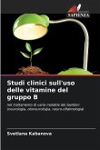 Studi clinici sull'uso delle vitamine del gruppo B