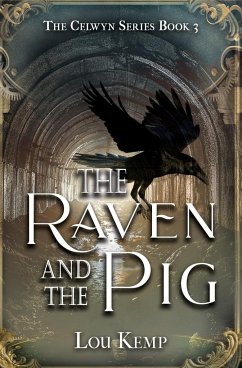 The Raven and the Pig - Kemp, Lou