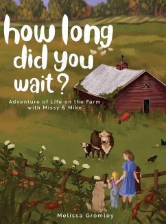 How Long Did You Wait? - Gromley, Melissa