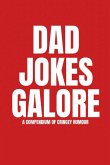 DAD JOKES GALORE DAD JOKES GALORE