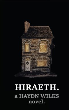 HIRAETH. - Wilks, Haydn