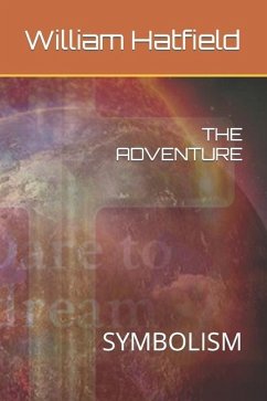 The Adventure: Symbolism - Hatfield, William Roy