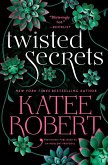 Twisted Secrets (Previously Published as Indecent Proposal)