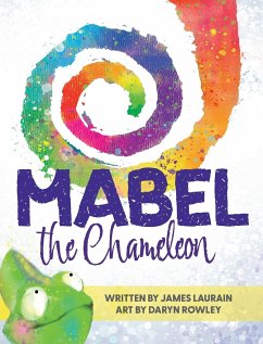 Mabel the Chameleon - Laurain, James M