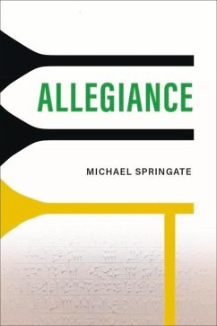 Allegiance: Volume 212 - Springate, Michael