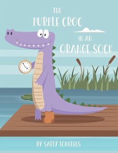 The Purple Croc In An Orange Sock - Longlegs, Sally