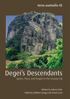Cover Degei's Descendants: Spirits, Place and People in Pre-Cession Fiji