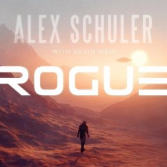 Rogue - Schuler, Alex; Weir, Kevin