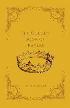 The Golden Book of Prayers - Mason, Terri