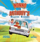 Nonno and Anthony's Grande Giorno