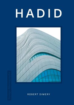 Design Monograph: Hadid - Dimery, Robert