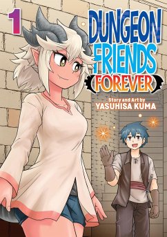 Dungeon Friends Forever Vol. 1 - Kuma, Yasuhisa