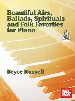 Beautiful Airs, Ballads, Spirituals, and Folk Favorites for Piano - Russell, Bryce