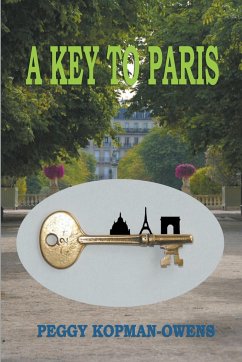 A Key to Paris - Kopman-Owens, Peggy