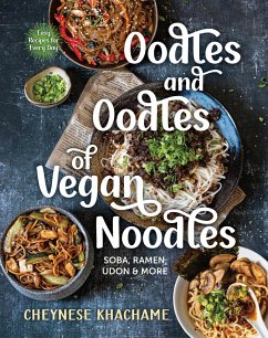 Oodles and Oodles of Vegan Noodles - Khachame, Cheynese