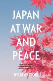 Japan at War and Peace: Shidehara Kij&#363;r&#333; and the Making of Modern Diplomacy
