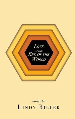 Love at the End of the World - Biller, Lindy