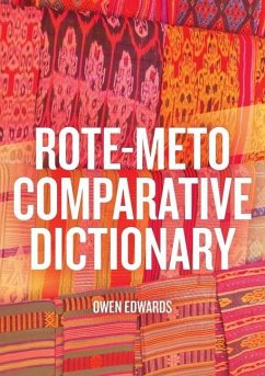 Rote-Meto Comparative Dictionary - Edwards, Owen