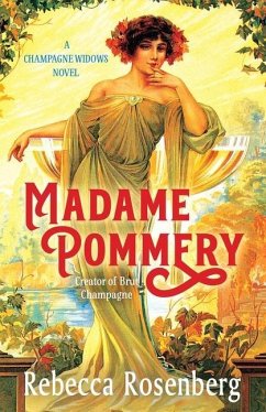 Madame Pommery - Rosenberg, Rebecca