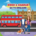 Knox & Charlie Go to England