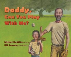 Daddy, Can You Play With Me? - Dewitz, Michel