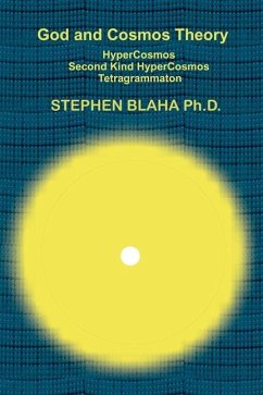 God and Cosmos Theory - Blaha