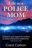 Life as a Police Mom