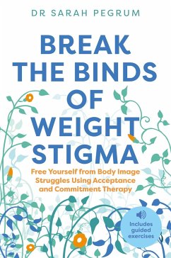 Cover Break the Binds of Weight Stigma